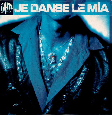 JE DANSE LE MIA (SINGLE)