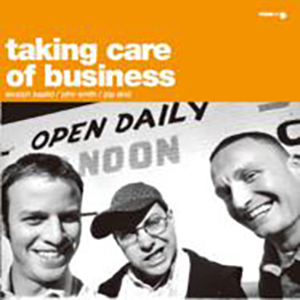 TAKING CARE OF BUSINESS