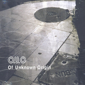 OF UNKNOWN ORIGIN
