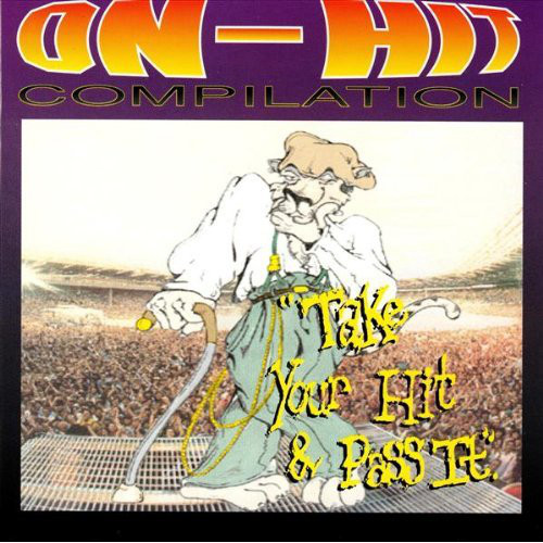 TAKE YOUR HIT & PASS IT