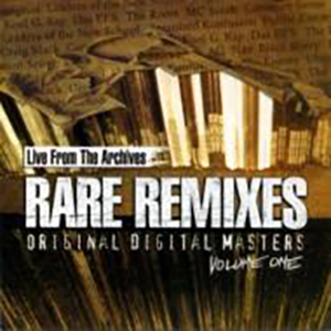 LIVE FROM THE ARCHIVES RARE REMIX VOL 1