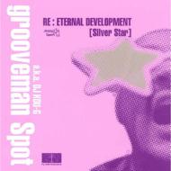RE: ETERNAL DEVELOPMENT: SILVER STAR