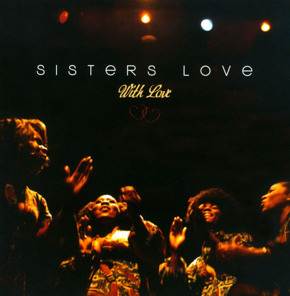 SISTER LOVE WITH LOVE (THROWBACK SOUL)