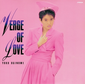 VERGE OF LOVE (MASTERPIECE COLLECTION)