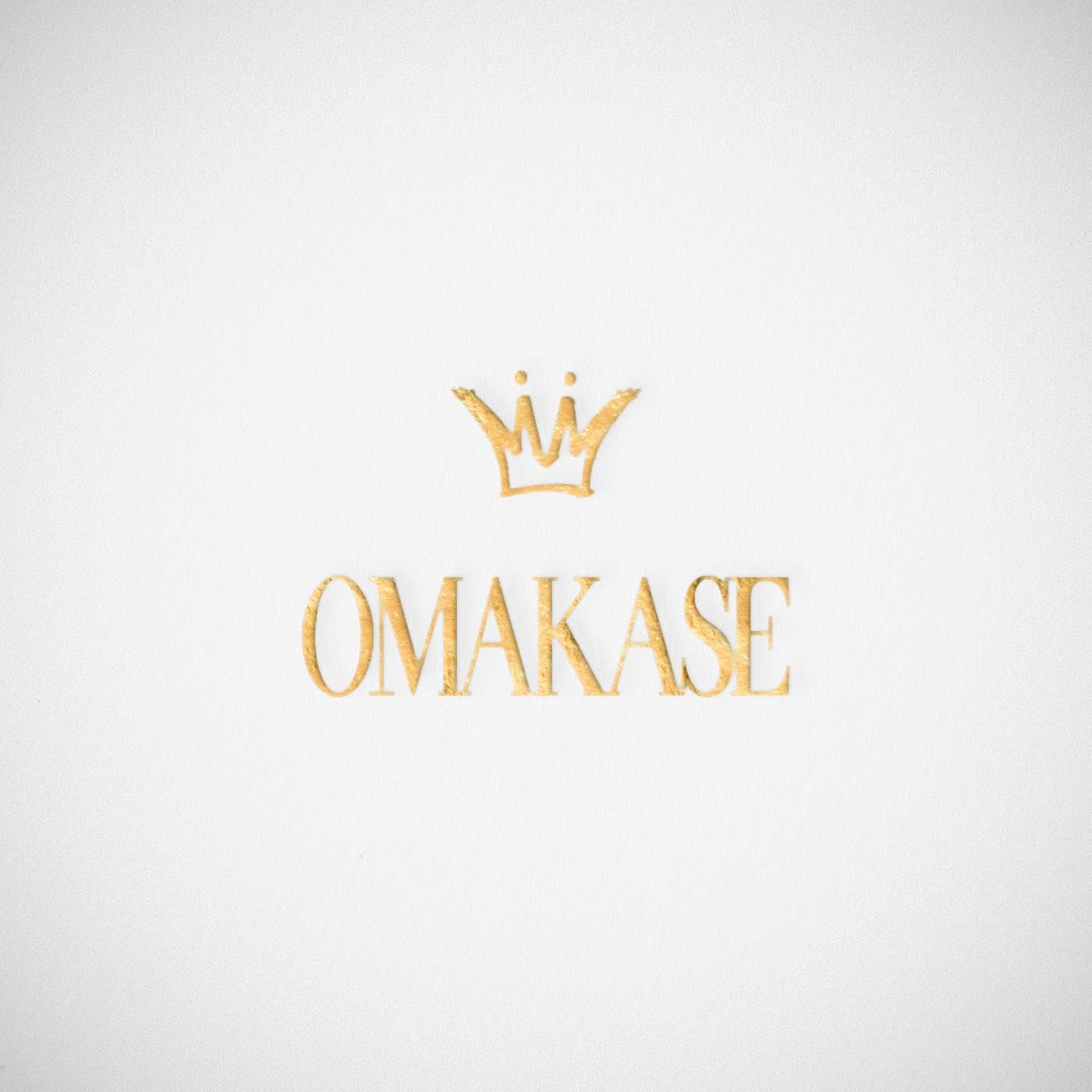 OMAKASE (- 2/25)